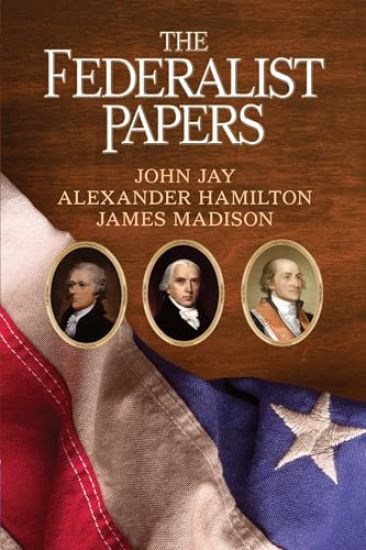 The Federalist Papers