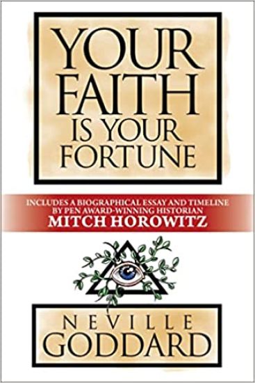 Your Faith is Your Fortune