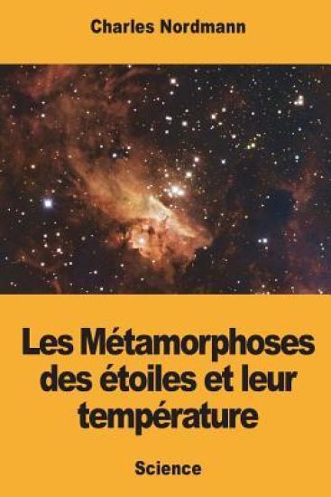 Les Métamorphoses des étoiles et leur température