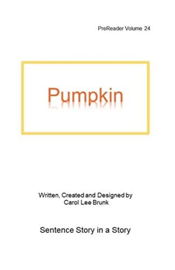 Pumpkin: PreReader 24