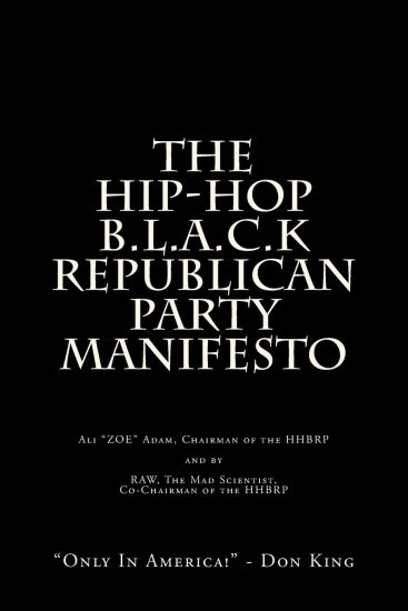 The HIP-HOP B.L.A.C.K. Republican Party
