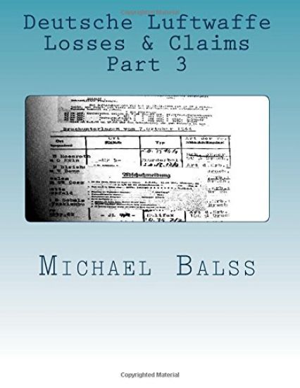 Deutsche Luftwaffe Losses & Claims Part 3: June - August 1940