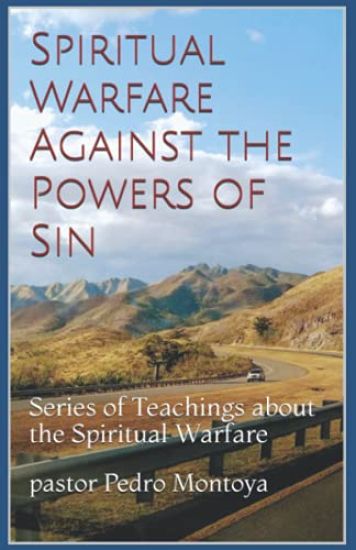 Spiritual Warfare against the Powers of Sin