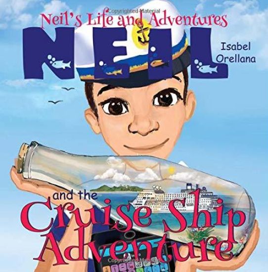 Neil and the Cruise Ship Adventure: A story about kindness and empathy