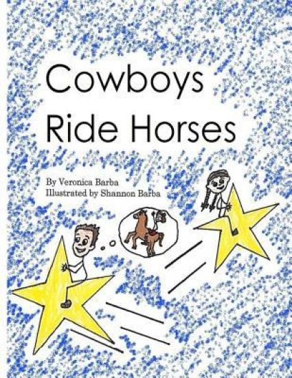 Cowboys Ride Horses
