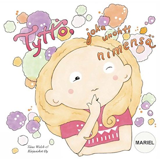 Tyttö, joka unohti nimensä MARIEL