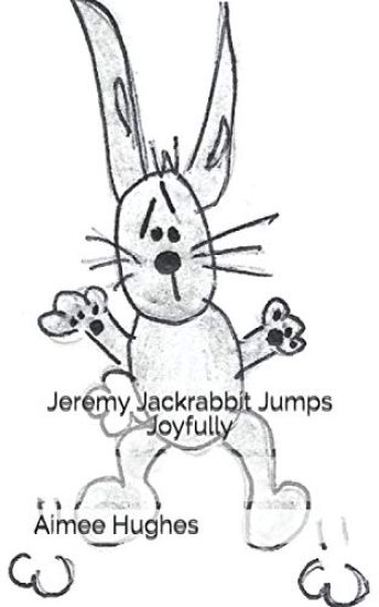 Jeremy Jackrabbit Jumps Joyfully