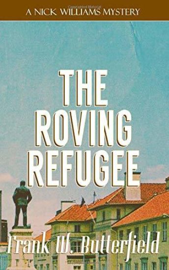 The Roving Refugee