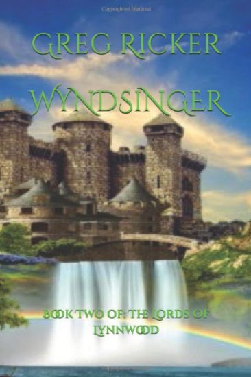 Wyndsinger: Book Two of: The Lords Of Lynnwood