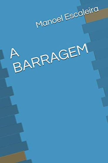 A Barragem