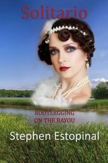 Solitario: Bootlegging on the Bayou