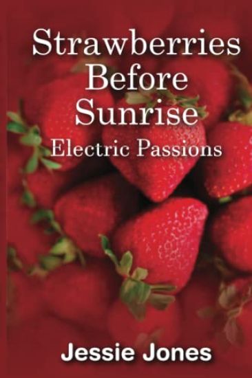 Strawberries Before Sunrise