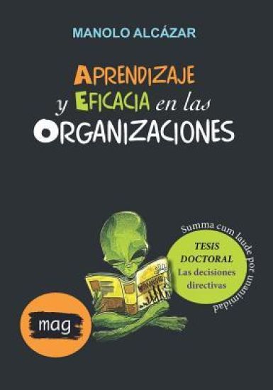 Aprendizaje Y Eficacia En Las Organizaciones