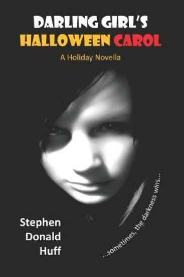 Darling Girl's Halloween Carol: A Holiday Novella