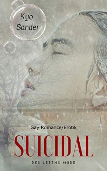 Suicidal - Des Lebens Müde