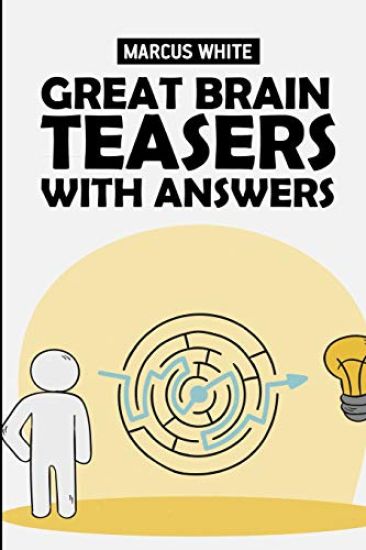 Great Brain Teasers With Answers