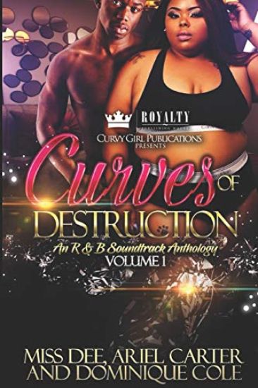 Curves of Destruction: An R&B Anthology