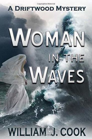 Woman in the Waves: A Driftwood Mystery