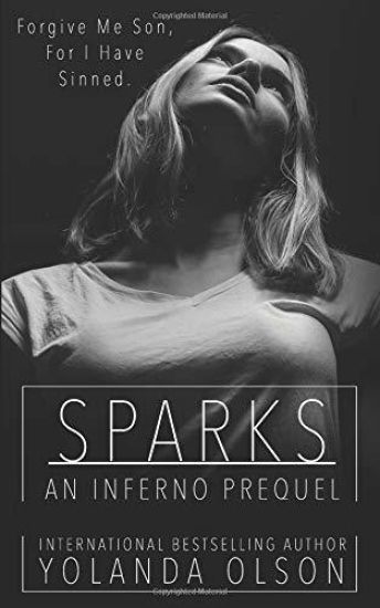 Sparks: An Inferno Prequel