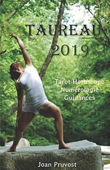 Taureau 2019: Tarot Horoscope - Num
