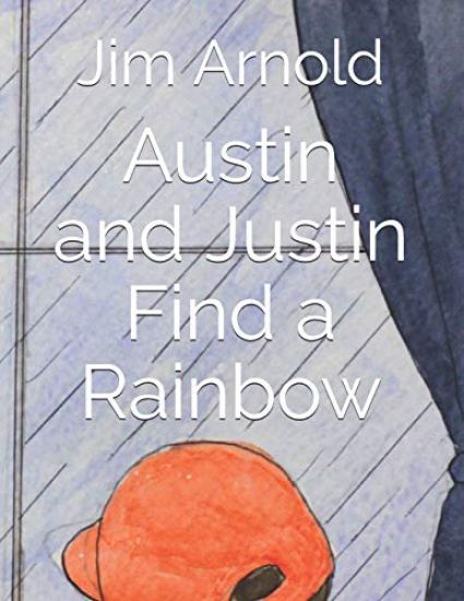 Austin and Justin Find a Rainbow