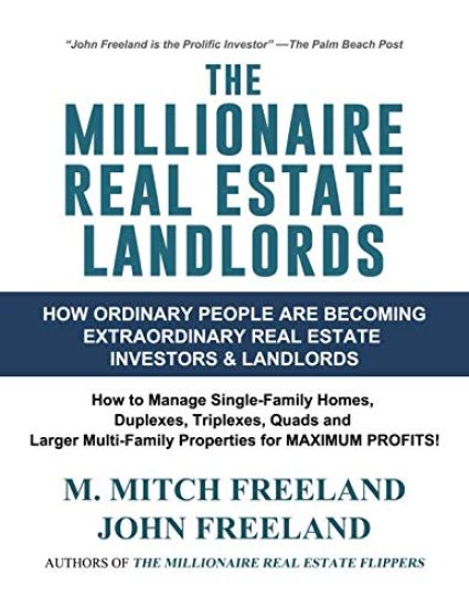 The Millionaire Real Estate Landlords