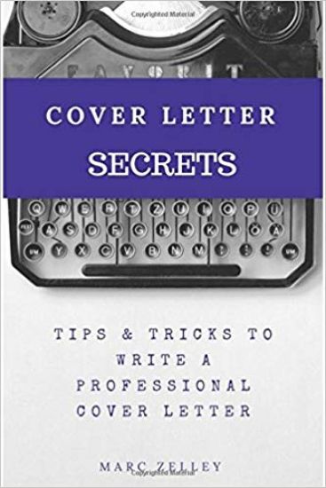 Cover letter secrets: tips & tricks to write a professional cover letter