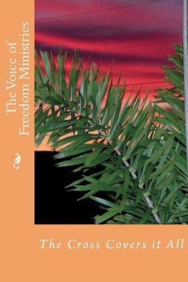 The Voice of Freedom Ministries: Our Years of Evangelistic Ministry