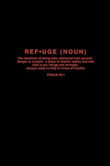 Refuge (noun)