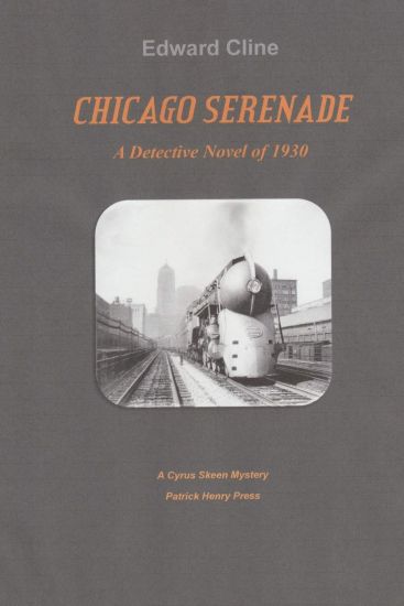 Chicago Serenade: A Cyrus Skeeen Mystery