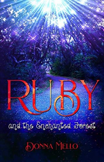 Ruby and the Enchanted Forest