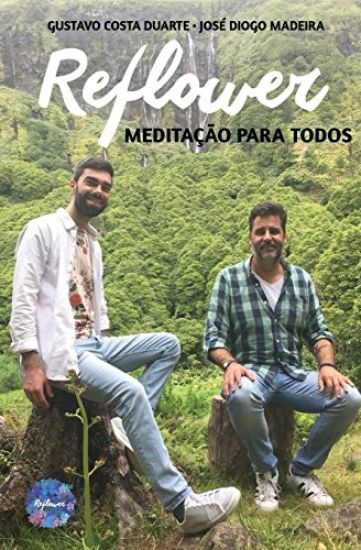 Reflower: Meditação para todos
