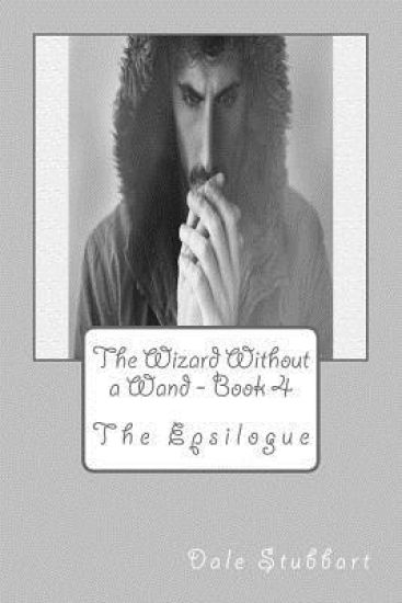 The Wizard Without a Wand - Book 4
