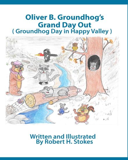 Oliver B. Groundhog Grand Day Out: Groundhog Day in Happy Valley