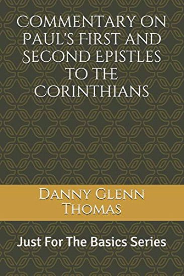 Commentary on Paul's First and Second Epistles to the Corinthians