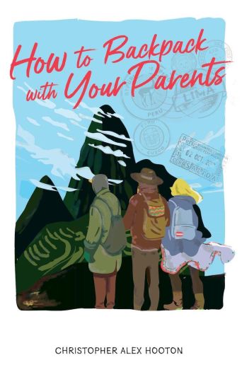 How to Backpack with Your Parents