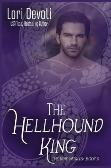 The Hellhound King: A Fantasy Shapeshifter Romance