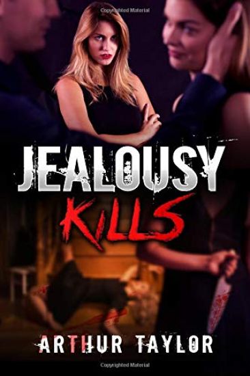 Jealousy Kills