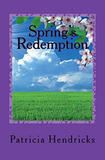 Spring's Redemption: Season's of the Heart Series