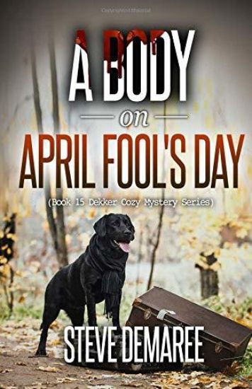 A Body on April Fool's Day