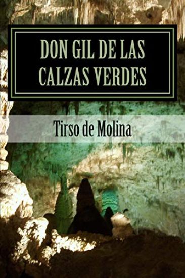 Don gil de las calzas verdes