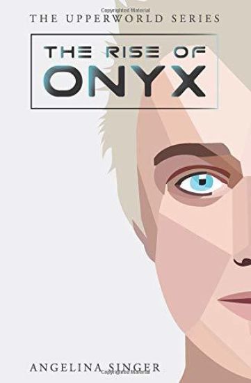 The Rise of Onyx