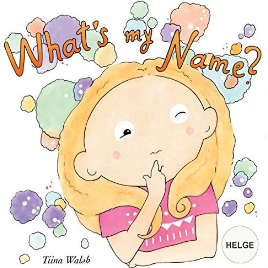 What's my name? HELGE