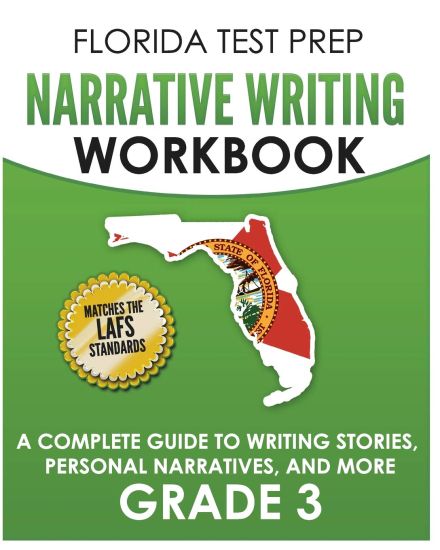 FLORIDA TEST PREP Narrative Writing Workbook Grade 3