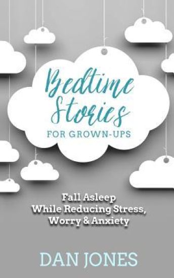 Bedtime Stories for Grown-ups