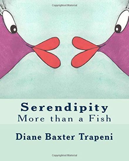 Serendipity: More than a Fish