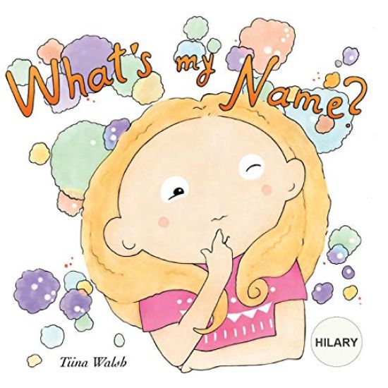 What's my name? HILARY