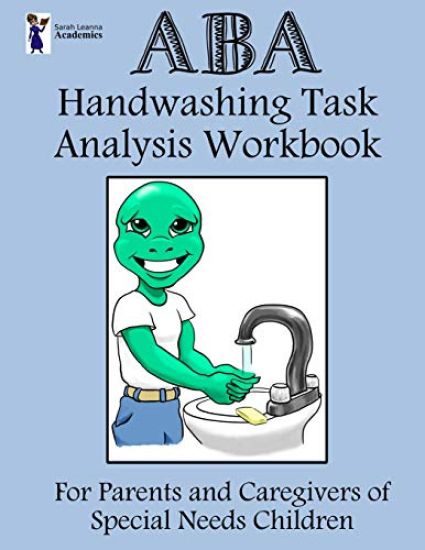ABA Handwashing Task Analysis Workbook