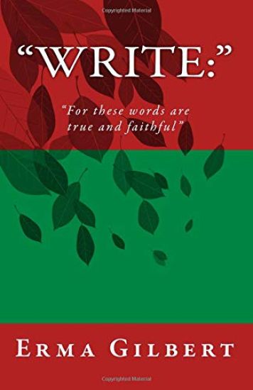 Write: : For these words are true and faithful