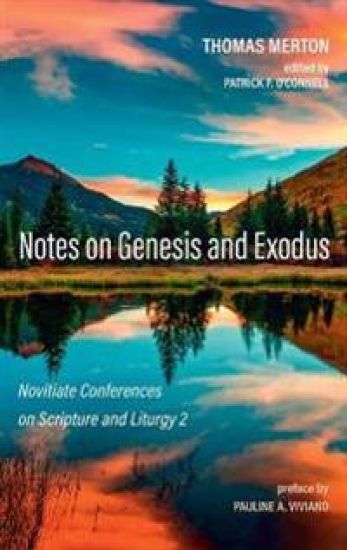 Notes on Genesis and Exodus